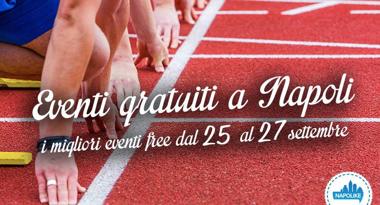 eventi gratuiti a Napoli weekend dal 25 al 27 settembre 2015