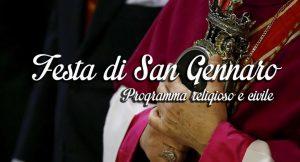 Festa di San Gennaro 2015 a Napoli: il miracolo in diretta ed altri eventi religiosi e culturali