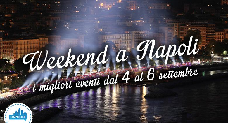 Weekend events in Naples of 4, 5 and 6 September 2015