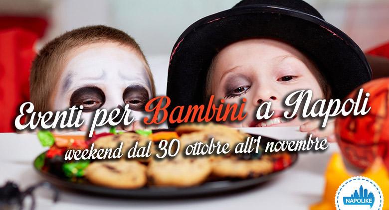 eventi per bambini a Napoli nel weekend dal 30 ottobre all'1 novembre 2015