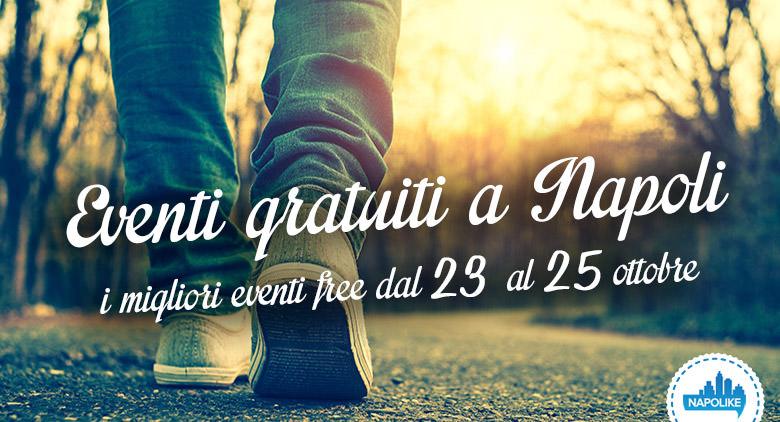 eventi gratuiti a Napoli nel weekend dal 23 al 25 ottobre 2015