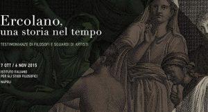 Herculaneum, eine Geschichte, die im Laufe der Zeit am Institut für Philosophische Studien in Neapel ausgestellt wurde
