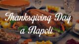 День Благодарения в Неаполе: места для празднования Дня Благодарения