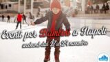 Eventi per bambini a Napoli per il weekend dal 27 al 29 novembre 2015 | 4 consigli