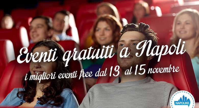 eventi gratuiti a Napoli per il weekend dal 13 al 15 novembre 2015