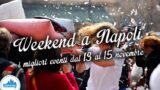 Что делать в Неаполе на выходных с 13 до 15 Ноябрь 2015 | Советы по 16
