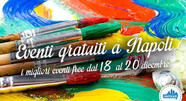 Eventi gratuiti a Napoli nel weekend dal 18 al 20 dicembre 2015