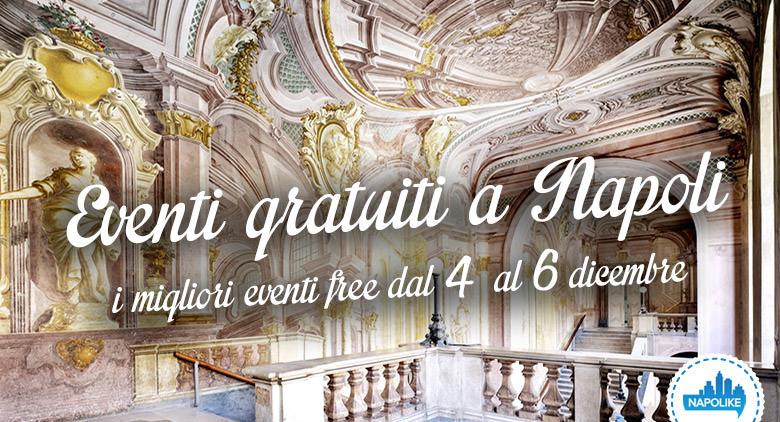 Eventi gratuiti a Napoli nel weekend dal 4 al 6 dicembre 2015