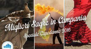 Die besten Festivals in Kampanien auf 2016 New Year mit Shows, Musik und Verkostungen