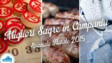 Le migliori sagre in Campania: speciale Natale 2015 con Santa Claus e mercatini