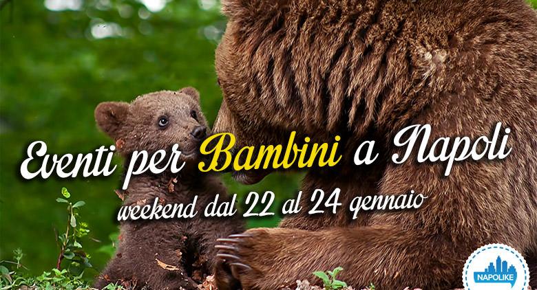 Events for children in Naples during the weekend from 22 to 24 January 2016