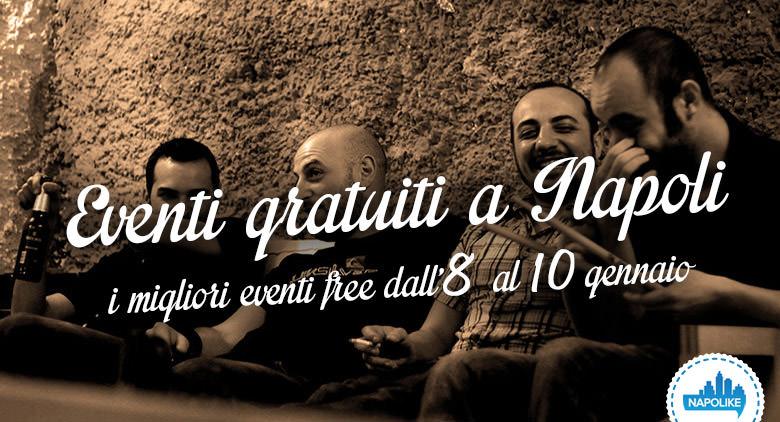 Eventi gratuiti a Napoli nel weekend dall'8 al 10 gennaio 2016