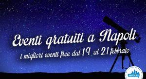 11 eventi gratuiti a Napoli nel weekend dal 19 al 21 febbraio 2016