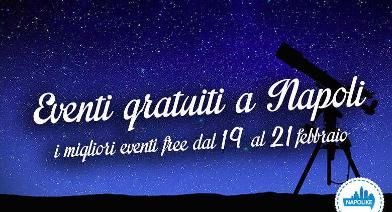 Free events in Naples for the weekend from 19 to 21 February 2016