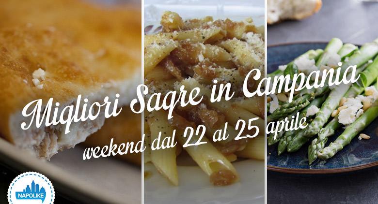 Sagre in Campania nel weekend dal 22 al 25 aprile 2016