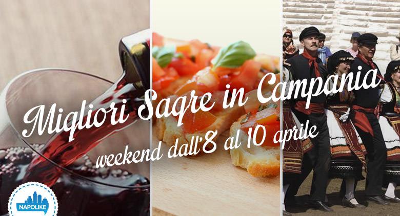 Sagre in Campania nel weekend dall'8 al 10 aprile 2016