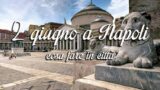 2 giugno 2016 a Napoli: cosa fare in città