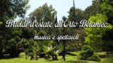 Brividi d’Estate 2016 all’Orto Botanico di Napoli con musica e spettacoli teatrali