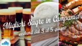 Le migliori sagre in Campania nel weekend dal 3 al 5 giugno 2016 | 4 consigli