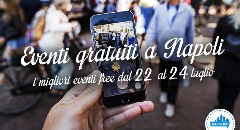 Eventi gratuiti a Napoli nel weekend dal 22 al 24 luglio 2016