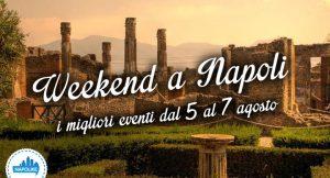 Was tun in Neapel während des Wochenendes von 5 zu 7 August 2016 | 11 Tipps