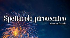 Große Feuerwerksshow in Monte di Procida