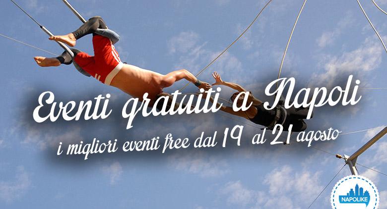 Free events in Naples on weekends from 19 to 21 on August 2016