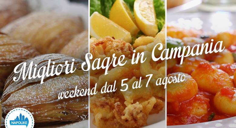 Sagre in Campania nel weekend dal 5 al 7 agosto 2016