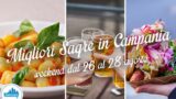 Le migliori sagre in Campania dal 26 al 28 agosto 2016 | 4 consigli