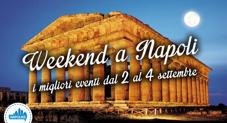 Events in Naples during the weekend from 2 to 4 September 2016