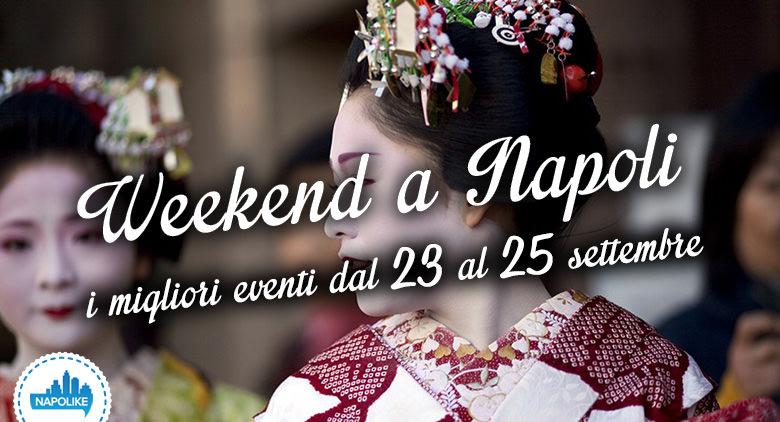 What to do in Naples during the weekend from 23 to 25 September 2016