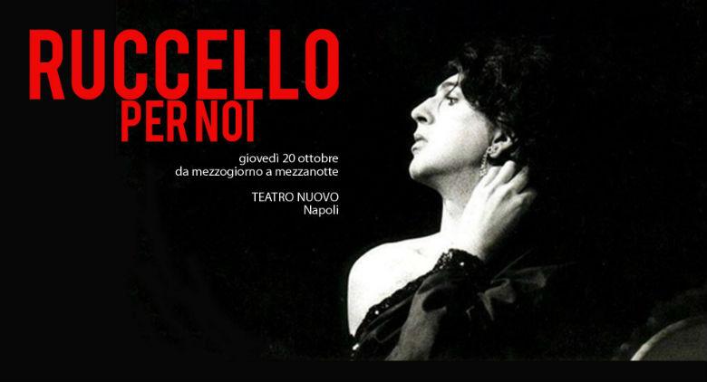 Ruccello for us, homage to Annibale Ruccello at the Teatro Nuovo in Naples