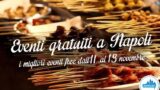 Eventi gratuiti a Napoli nel weekend dall’11 al 13 novembre 2016