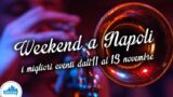 O que fazer em Nápoles no fim de semana de 11 a 13 de novembro de 2016