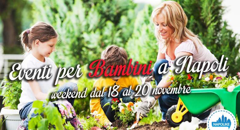 Events for children in Naples during the weekend from 18 to 20 November 2016