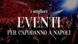 2017 Новый год в Неаполе: лучшие события, чтобы испытать его в городе