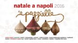 Natale a Napoli 2016: programma di eventi, mercatini, mostre e concerti