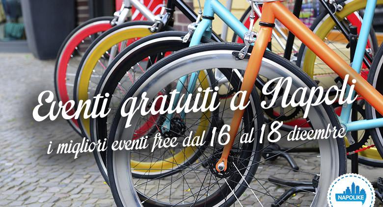 Eventi gratuiti a Napoli nel weekend dal 16 al 18 dicembre 2016