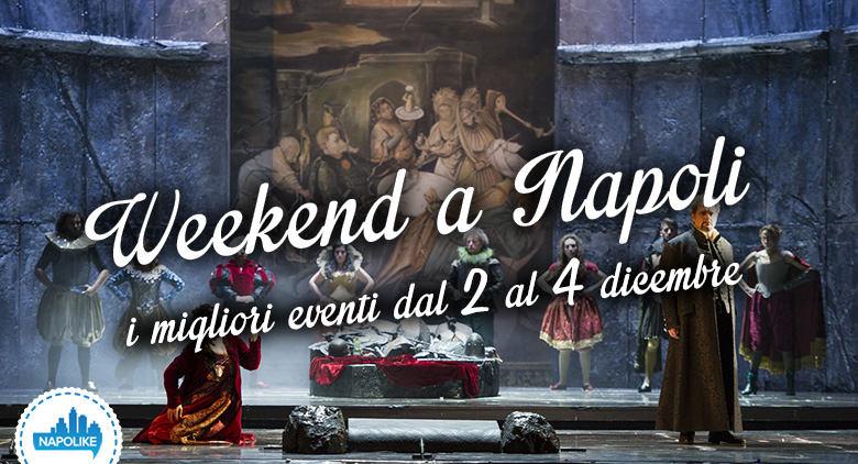 Events in Naples during the weekend from 2 to 4 December 2016