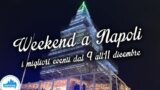 N'Albero e mais 20 dicas do que fazer em Nápoles no fim de semana de 9 a 11 de dezembro de 2016