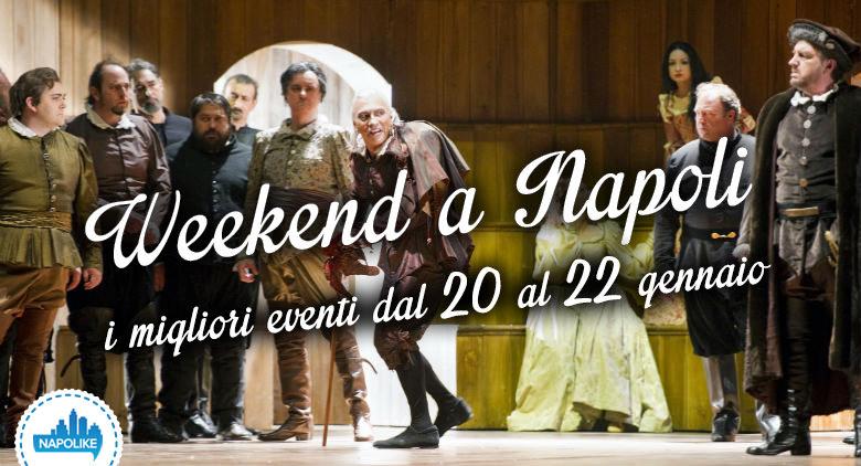 Eventi a Napoli nel weekend dal 20 al 22 gennaio 2017