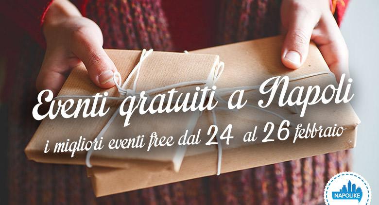 The best free events in Naples during the weekend of 24, 25 and 26 February 2017