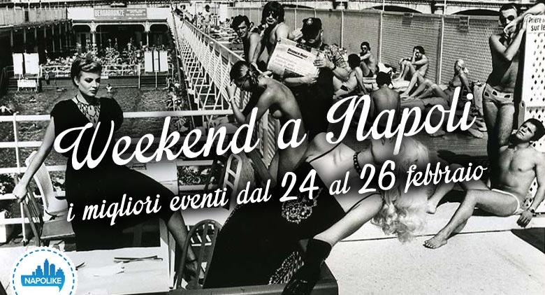 Que faire à Naples pendant le week-end de 24 à 26 February 2017