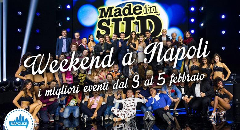 Events in Naples during the weekend of 3, 4 and 5 February 2017