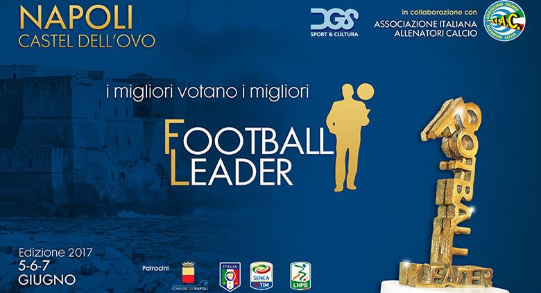 Si svolge a Napoli il Football Leader 2017