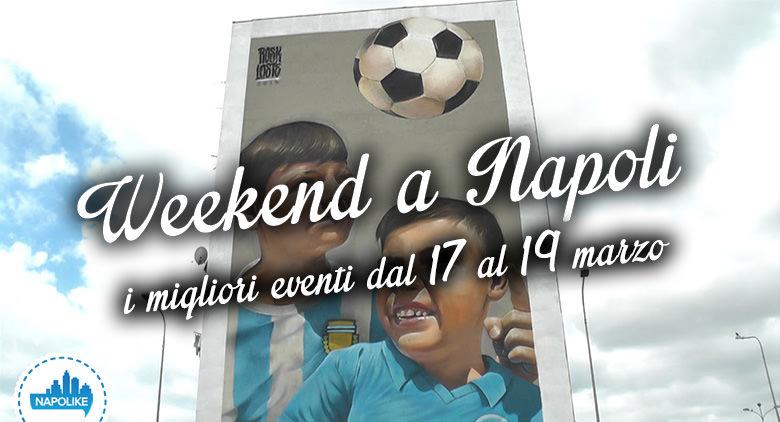 The best events in Naples during the weekend from 17 to 19 March 2017