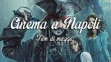 Film im Kino in Neapel im Mai 2017: Fahrpläne, Preise und Grundstücke