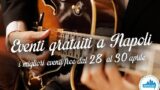 Eventi gratuiti a Napoli nel weekend dal 28 al 30 aprile 2017 | 10 consigli