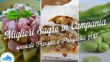 Sagre in Campania per Pasqua e Pasquetta 2017, weekend dal 14 al 17 aprile