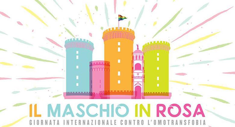Giornata contro l'Omofobia a Napoli con il Maschio Angioino in rosa